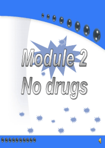 外研版必修二Module2 No Drugs全单元课件