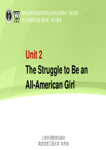 综合英语教程V 第五册 课后答案 课件 Unit-02-All-American Girl