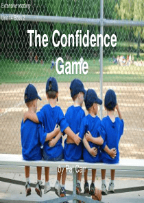 Unit 14 The Confidence Game