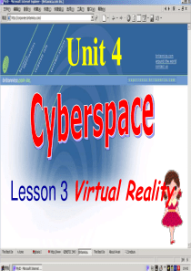 Unit 4 Cyberspace Lesson 3 Virtual Reality