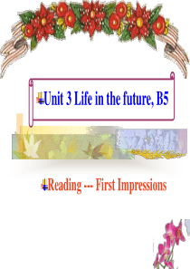 人教版必修五 Unit 3 Reading --- First Impressions