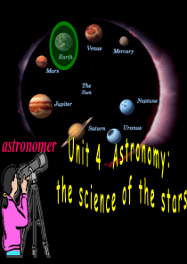 【新课标】人教版高中英语必修3Unit 4 Astronomy-Reading[阅读课件]