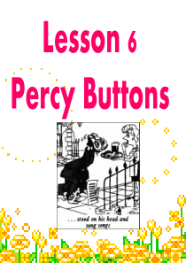 Lesson6 Percy Buttons 新概念二册