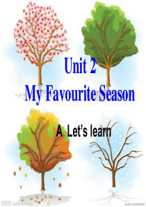 Unit-2-My-favourite-season-A-Lets-learn-课件