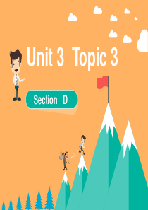 仁爱英语八年级上 Unit3 Topic3 SectionD