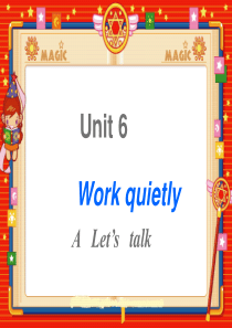 Unit-6-Work-quietly-A-Lett-talk