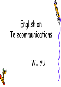 2-Unit1 A Brief history of communications