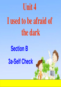 2014年秋新目标九年级上Unit4 Section B 3a-Self check课件(31页)