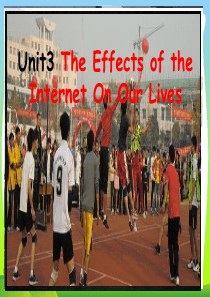 M7U3+The+Effects+of+the+Internet+On+Our+Lives