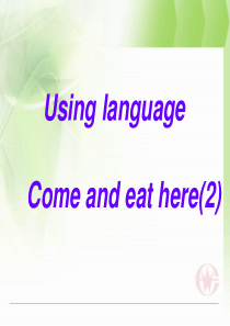 人教版英语必修三_unit2_Using_Language