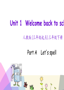 pep三年级英语下册Unit-1-Part-A-第三课时课件正式版