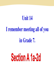 第一课时-unit14-I-remember-meeting-all-of-you-in-Grade