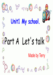 新版PEP四年级下册unit1-My-school-A-lets-talk-课件