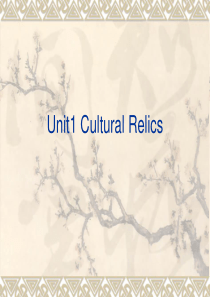 Unit1 cultural relics 公开课