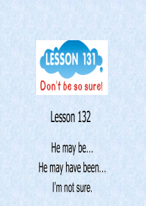 新概念第一册Lesson131-132PPT