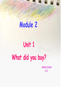 外研版2014秋--五年级上册-Module2Unit1What-did-you-buy