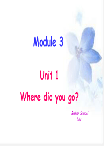 2014-2015外研版五年级上册Module3-U1Where-did-you-go课件