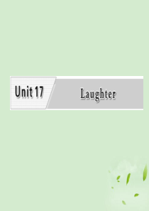 2014届高考英语一轮复习 Unit17 Laughter课件 北师大版选修6