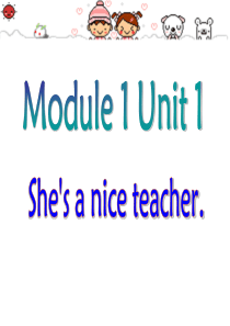 M1-Shes-a-nice-teacher.-课件