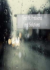 Traffic problems and solutions