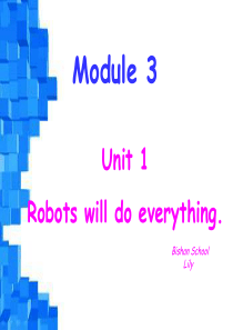 新外研版四年级Module3--Unit1-Robots-will-do-everything