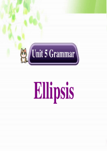 Unit5 First aid Grammar省略句语法