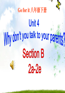 人教版英语八下Unit-4-Why-don’t-you-talk-to-your-parentsSe