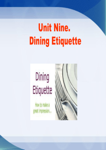 Unit 9  Dining Etiquette