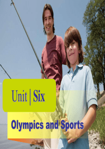 新编实用英语综合教程一Unit 6 Olympics and Sports