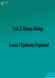 高中英语：Unit21 lesson3 《Epidemics Explained》课件(北师大版选修