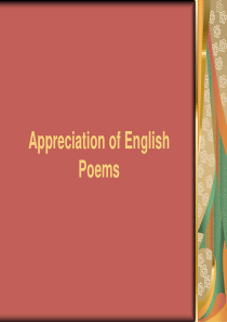 英语诗歌鉴赏--Appreciation of English Poems