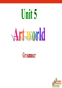 《Art world》GrammarPPT课件