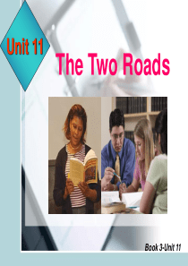 unit 4 The_Two_Roads