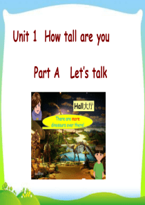 新PEP六年级英语下册Unit-1-How-tall-are-you-A-Lets-talk