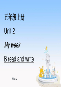 新版PEP五年级上册Unit2-My-week--B-read-and-write