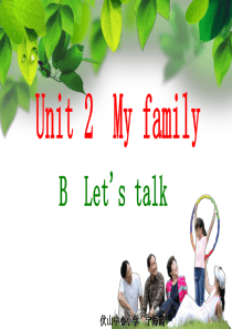 PEP小学三年级英语下册unit2-My-family-第四课时课件4