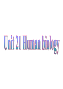 Unit 21 Human biology(zhong)