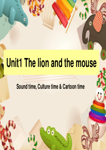 牛津译林版六年级英语下Unit1《The-lion-and-the-mouse》课件4全面版