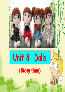 unit8 dolls课件精华版