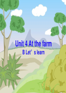 2014新版PEP英语四年级下册Unit-4-At-the-farm-B-Lets-learn(20