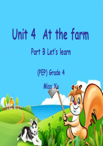 2014新版PEP英语四年级下册Unit4-At-the-farm-Part-B-Lets-lear