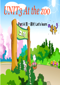 PEP小学三年级下册英语unit3AtthezooPartALets-learn