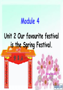 外研版六年级上册Module4-Unit2-Our-favpurite--festival-is-S