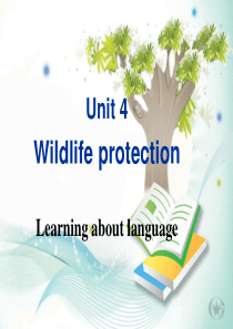 人教版新课标高中英语必修二 unit4 wildlife protection Learning a