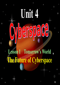 Unit-4-Cyberspace-Lesson-1-Tomorrows-World