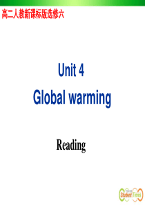 选修6 unit4 global warming-Reading