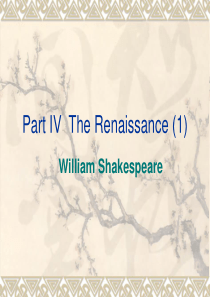 英国文学史及选读Part IV  The Renaissance (1)