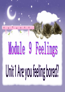 外研社版五年级上册M9U1-Are-you-feeling-bored？