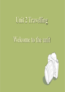 牛津译林八年级下Unit2-Welcome-to-the-unit课件