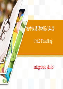 牛津译林版英语八年级下册Unit2-Integrated-skills精品课件